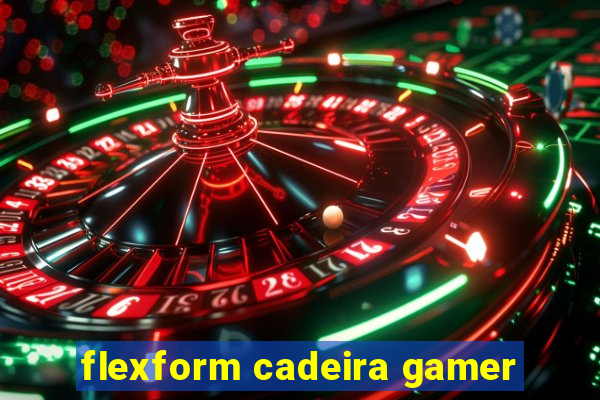 flexform cadeira gamer